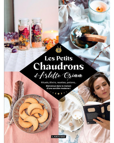 Les petits chaudrons *Arlette Grimm*